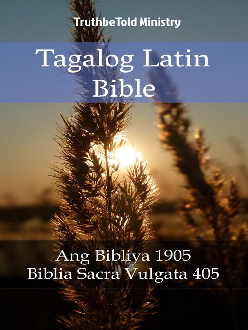 Title details for Tagalog Latin Bible by TruthBeTold Ministry - Available